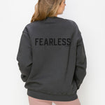 FEARLESS Crewneck Sweatshirt - VIMMIA
